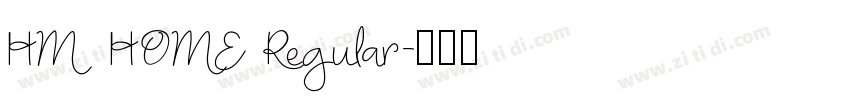 HM HOME Regular字体转换